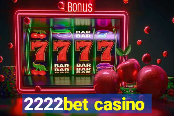 2222bet casino